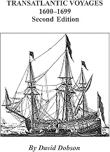 Transatlantic Voyages, 1600-1699. Second Edition