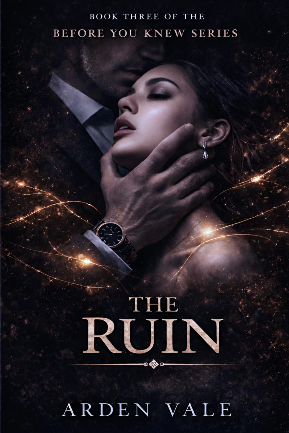 The Ruin (Before You Knew)