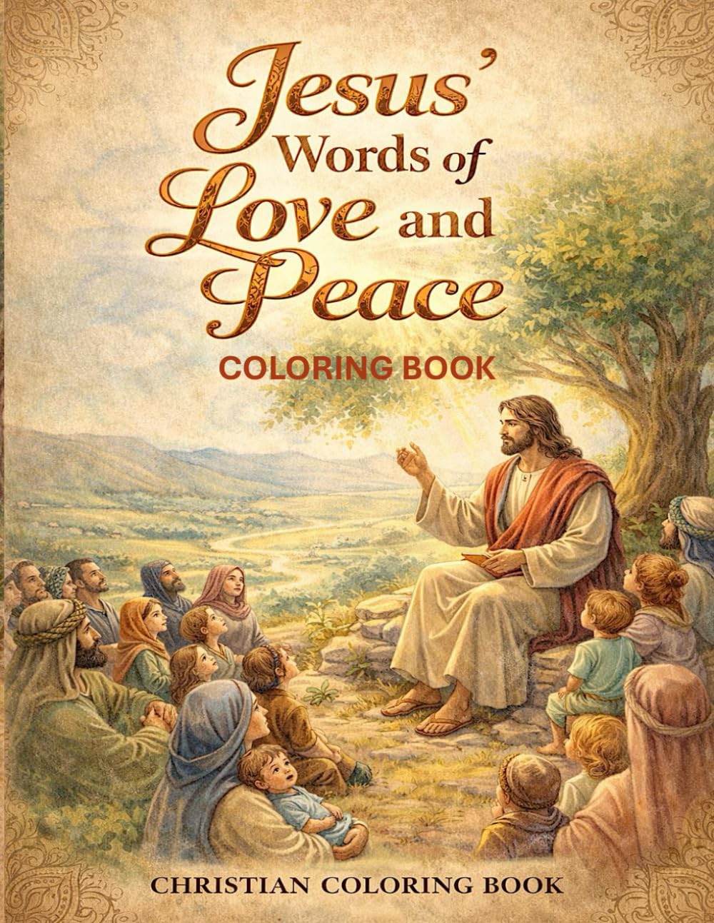 Words of Jesus Mandala Coloring Book: Inspiring Bible Verses to Color – Christian Mandalas for Relaxation, Faith, and Peace