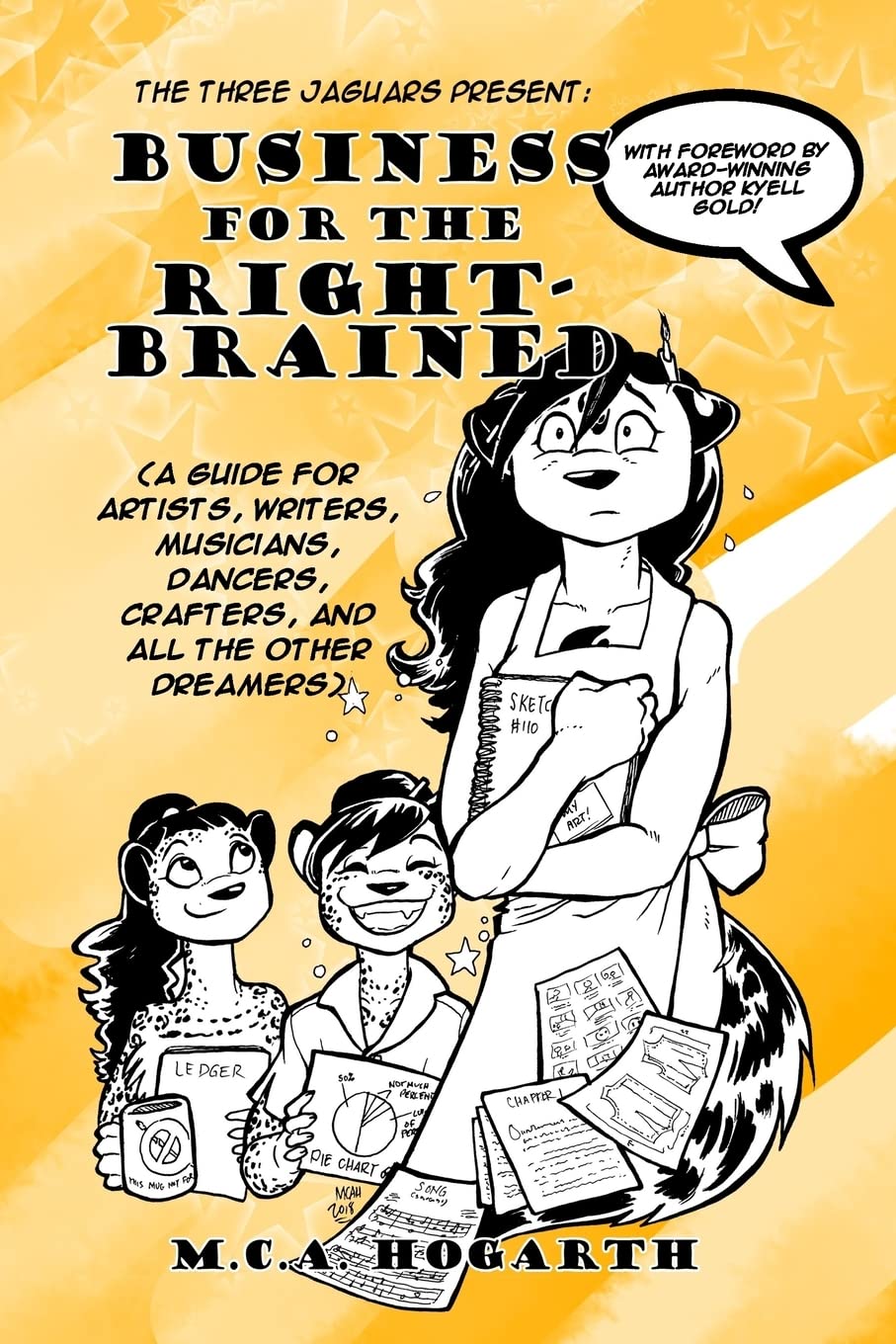 Business for the Right-Brained: (A Guide for Artists, Writers, Musicians, Dancer, Crafters, and all the other Dreamers) cover