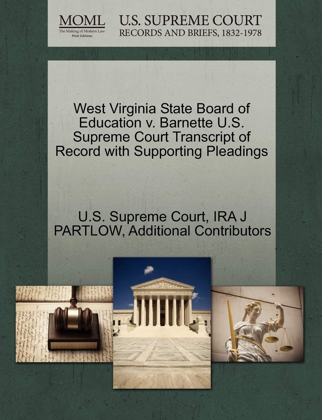 West Virginia State Board of Education V. U.S. Supreme Court