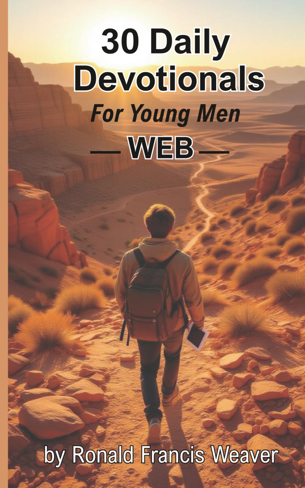 30 Daily Devotionals: For Young Men