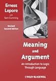 Meaning and Argument: An Introduction to Logic Through Language