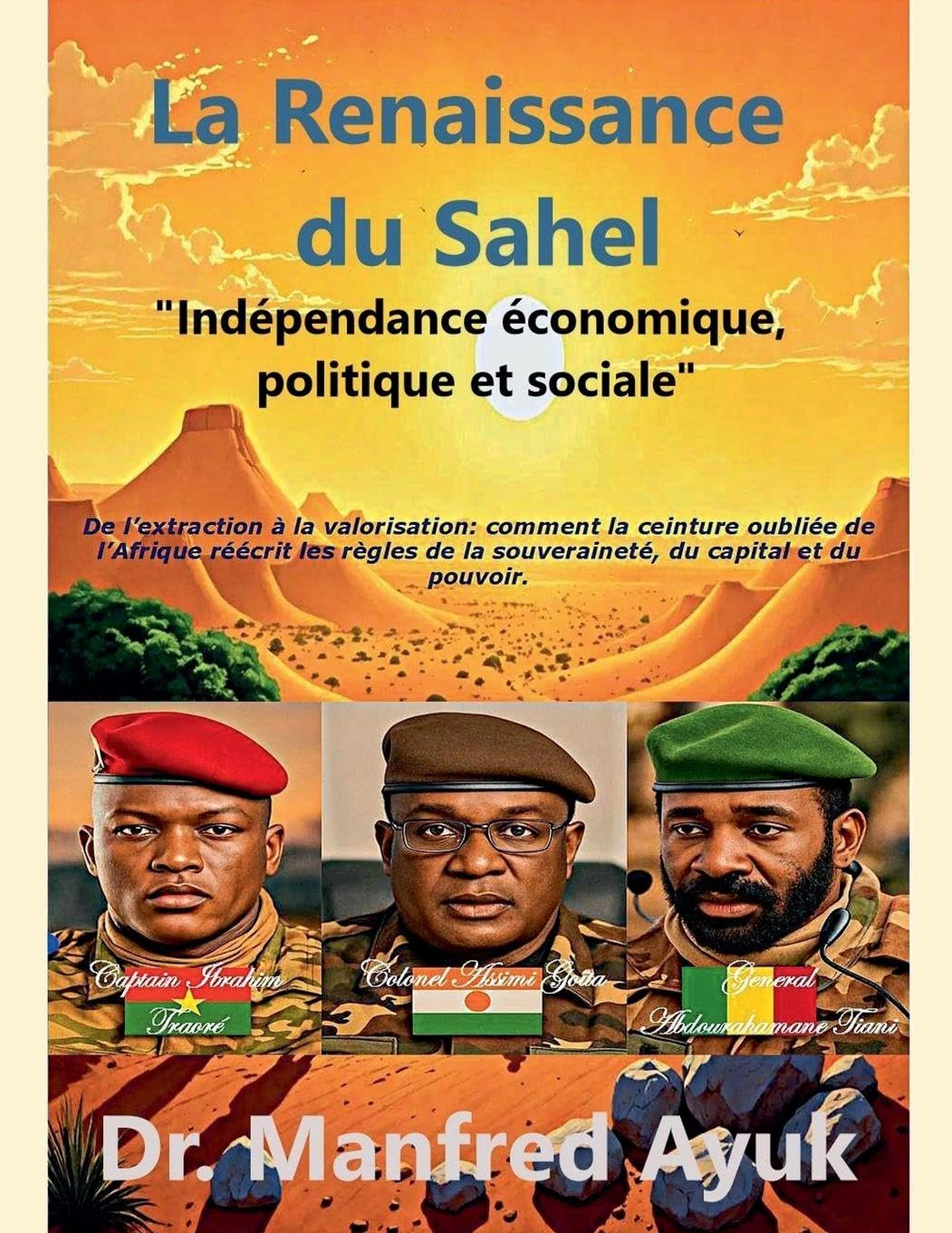 La Renaissance du Sahel: 1 (Afroactioneers)
