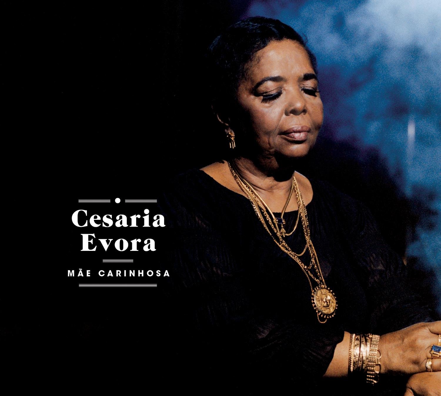Mae Carinhosa [Audio CD] Evora, Cesaria and Multi-Artistes