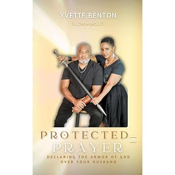 Protected Prayer Audiobook by Yvette Benton