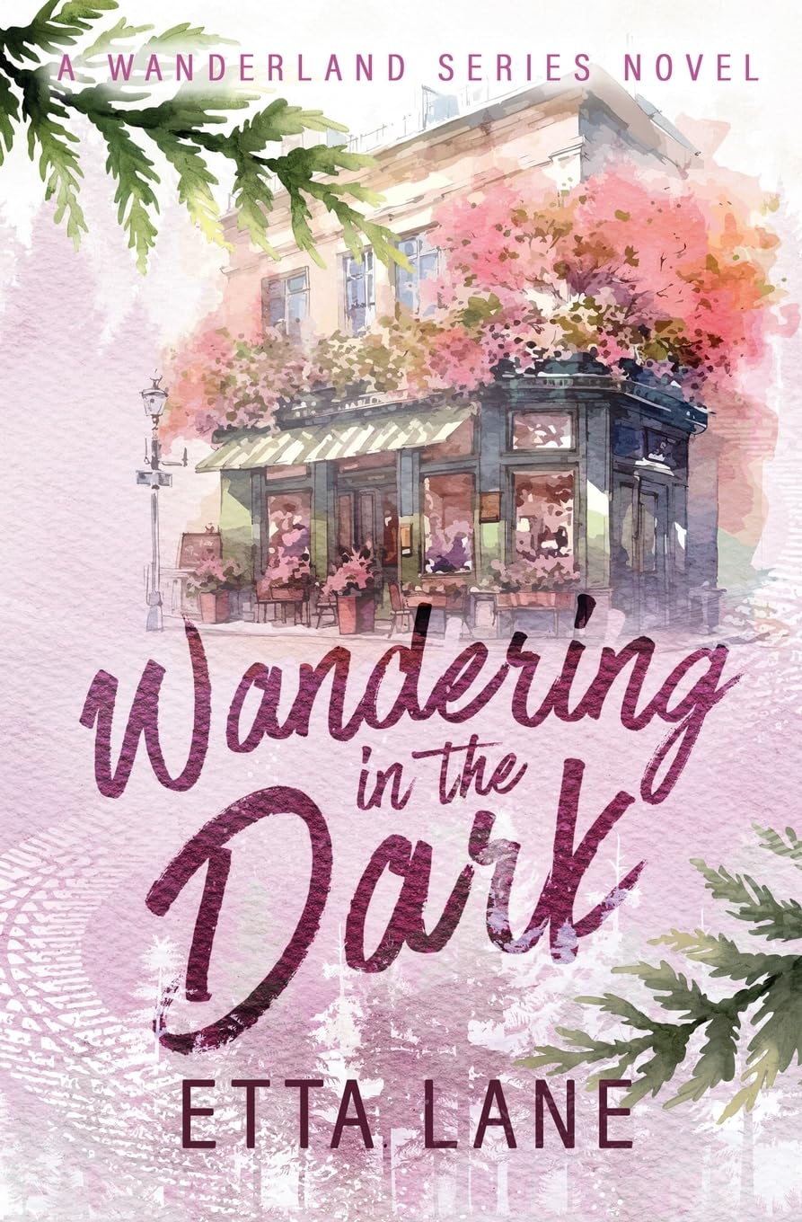 Wandering In The Dark (Wanderland Series)