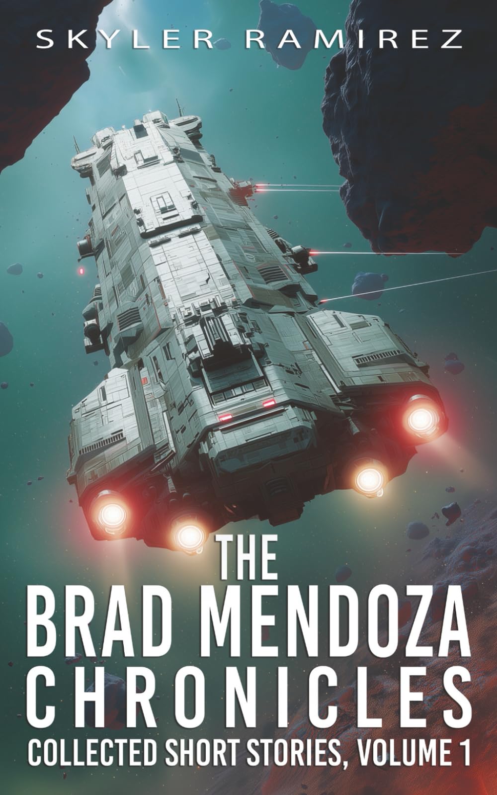 The Brad Mendoza Chronicles: Collected Short Stories, Volume 1 (Dumb Luck and Dead Heroes)