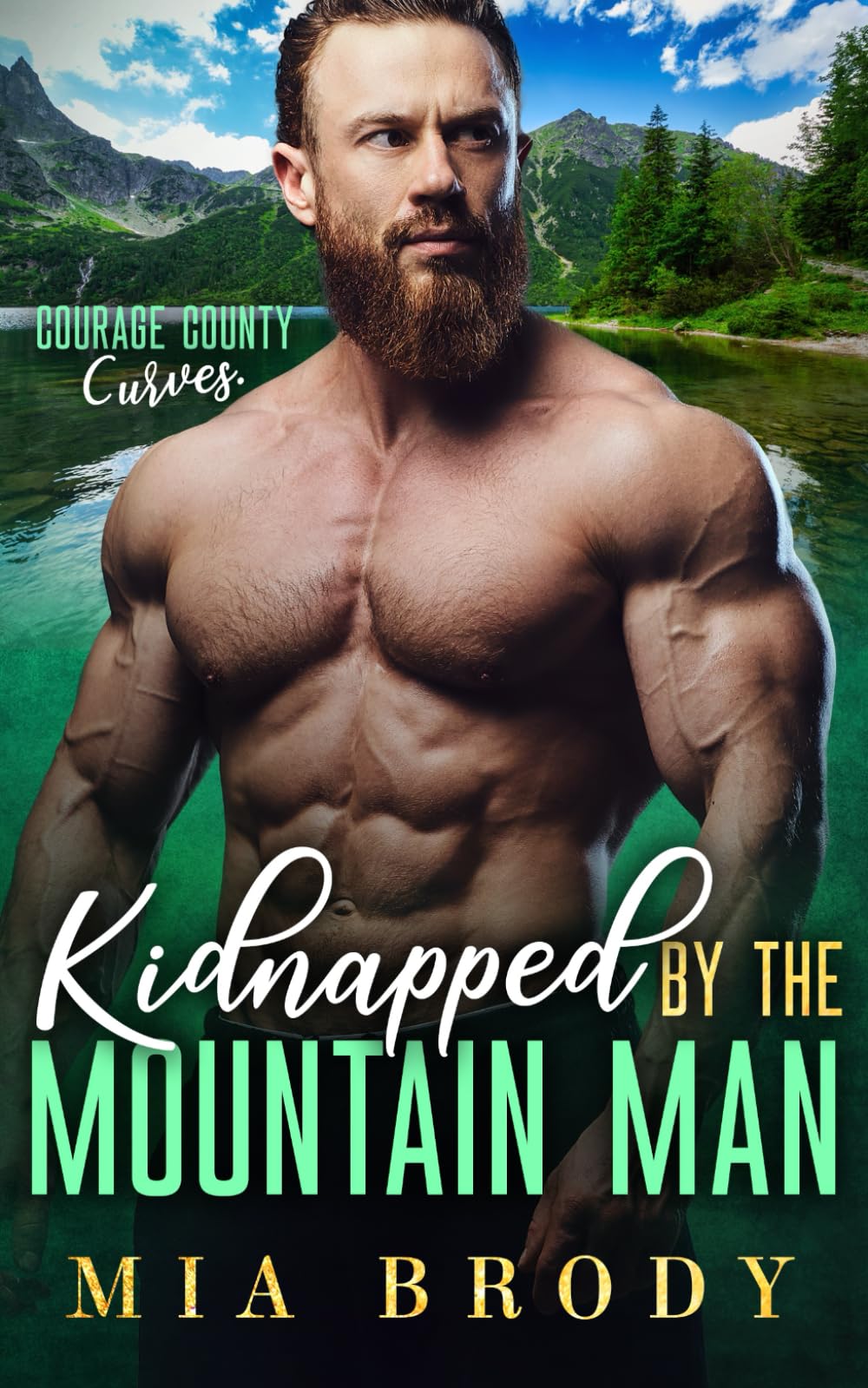 Kidnapped by the Mountain Man (Courage County Curves)