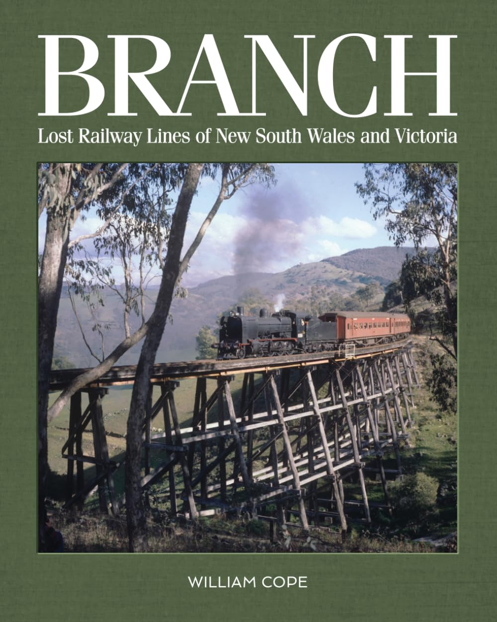 Branch: Lost Railway Lines of New South Wales and Victoria