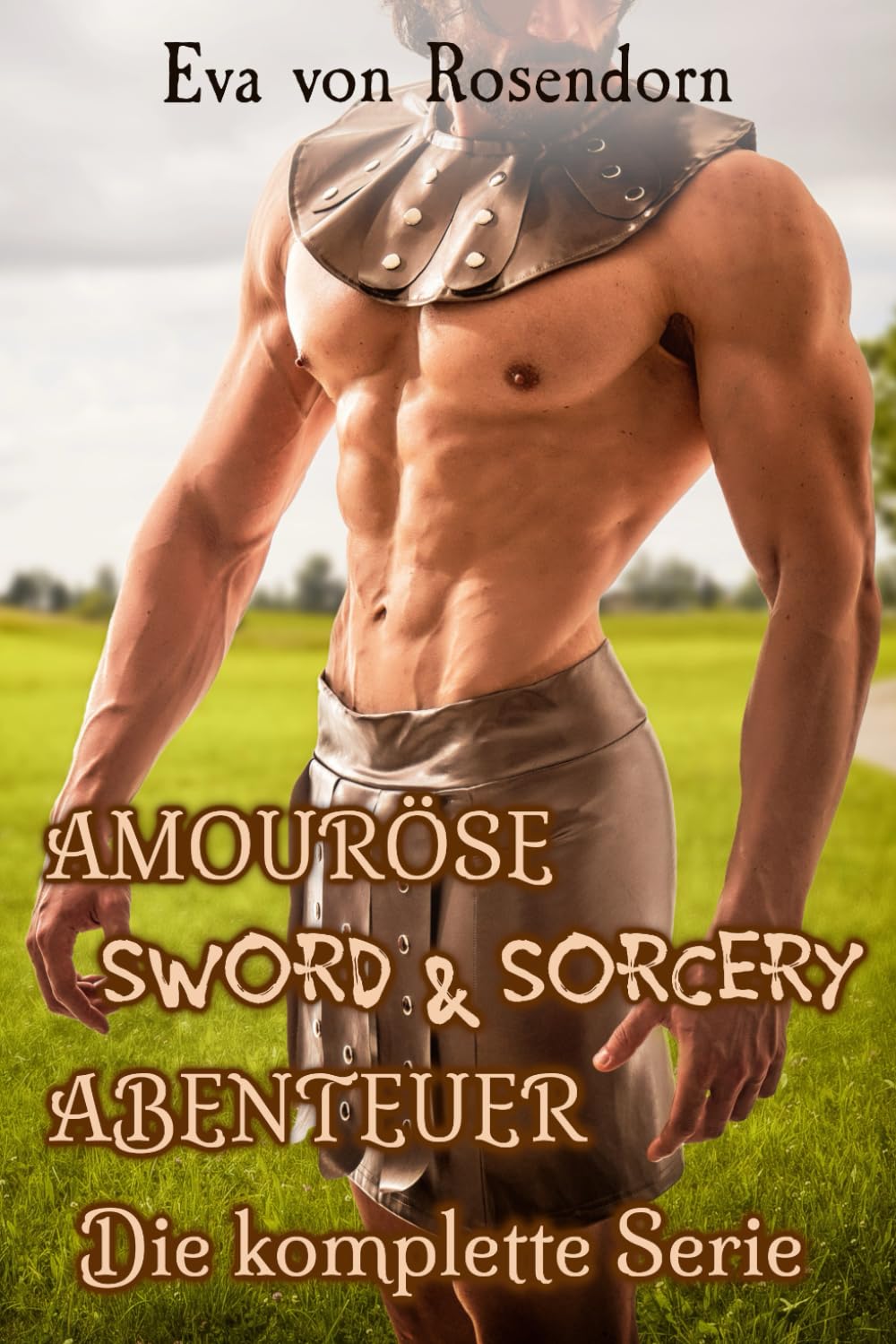 Amouröse Sword & Sorcery Abenteuer: Die komplette Serie