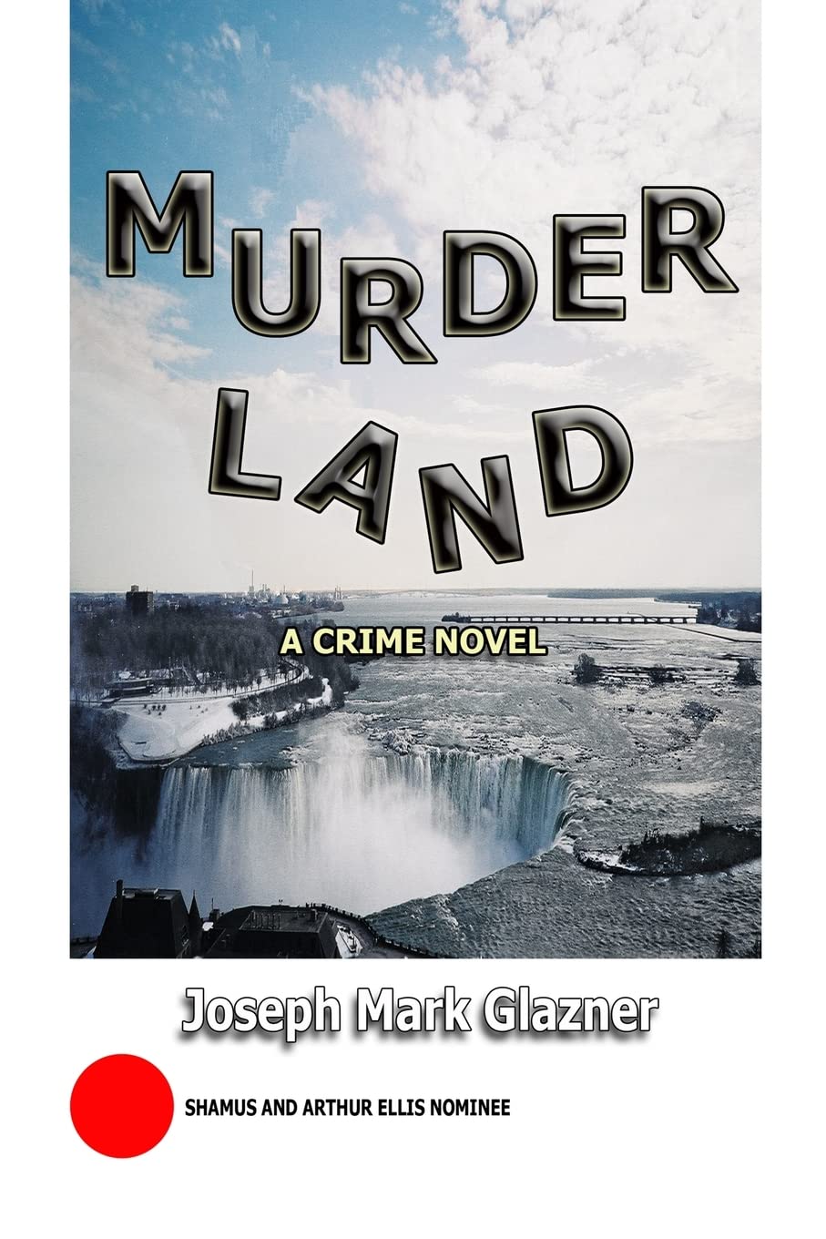 MurderLand: A Crime Novel