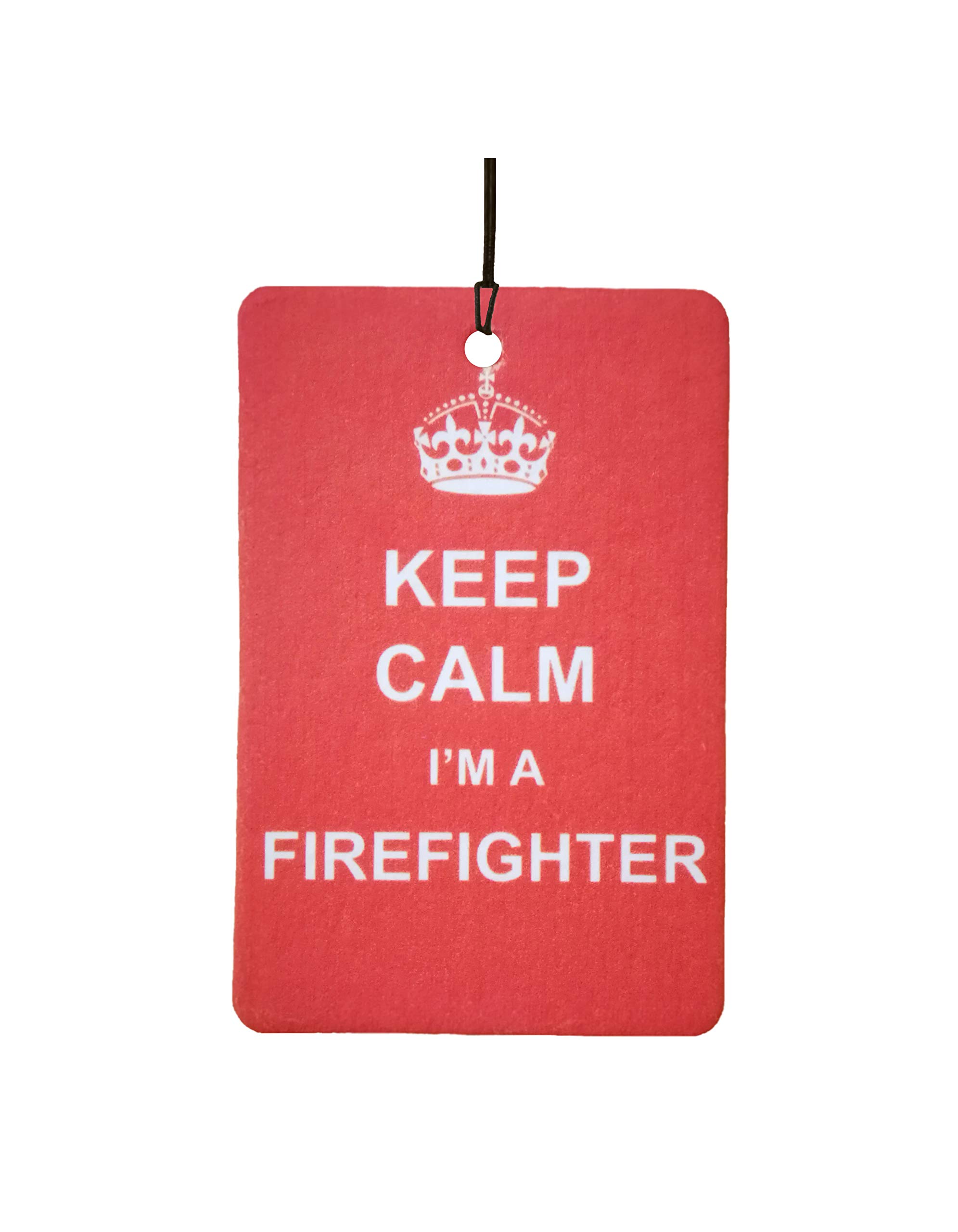 Keep Calm I'm A Firefighter Car Air Freshener (Fun Birthday/Xmas Christmas Stocking Filler/Secret Santa/Novelty Scented Gift)