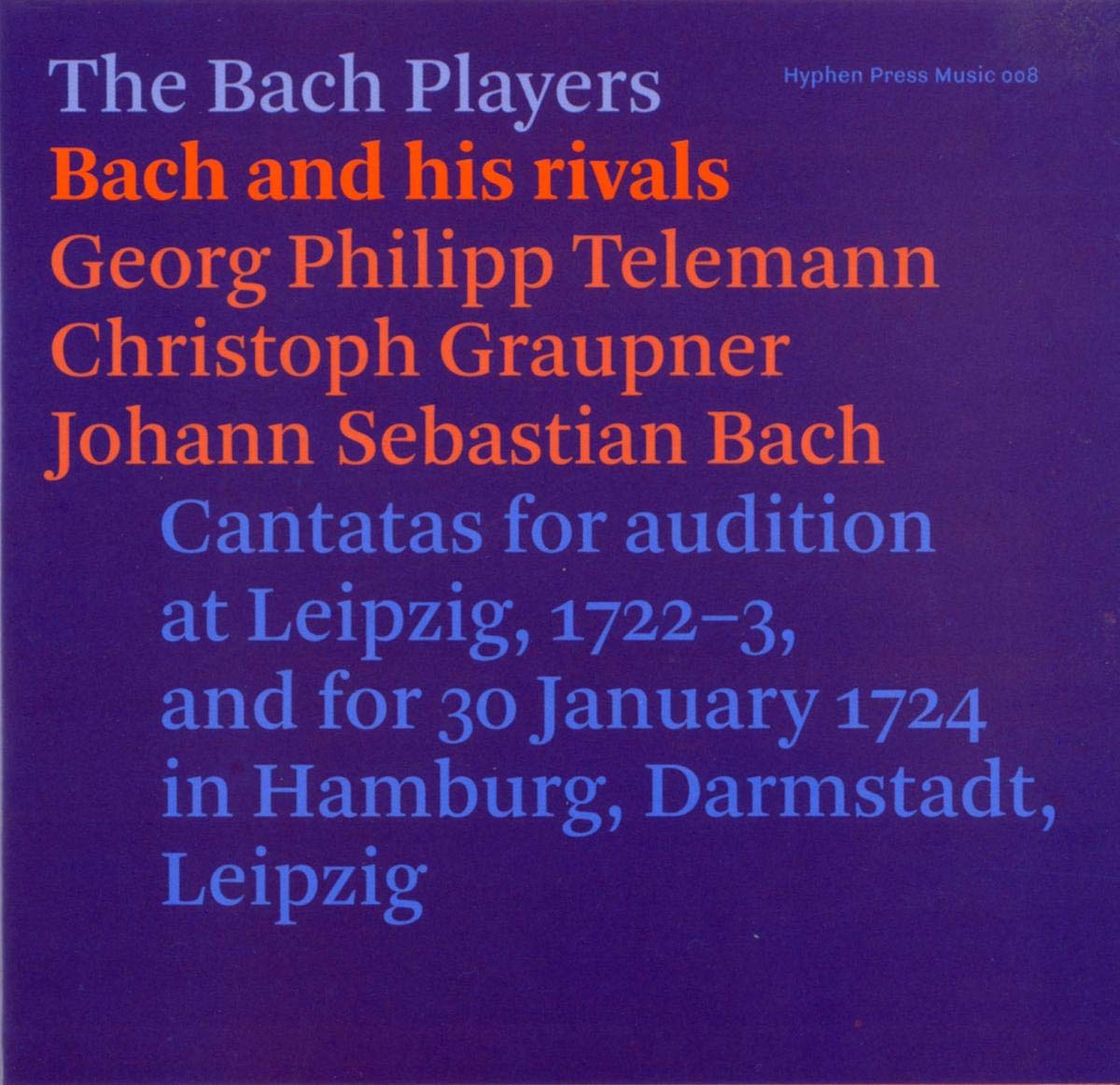 Telemann: Bach and his rivals