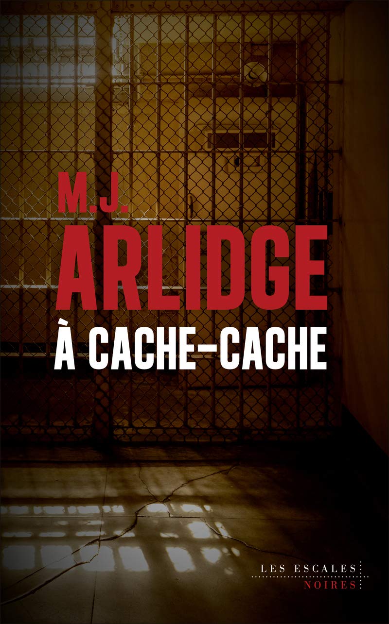 Amazon.com: À cache-cache: 9782365695053: Arlidge, M. J., Quelet ...