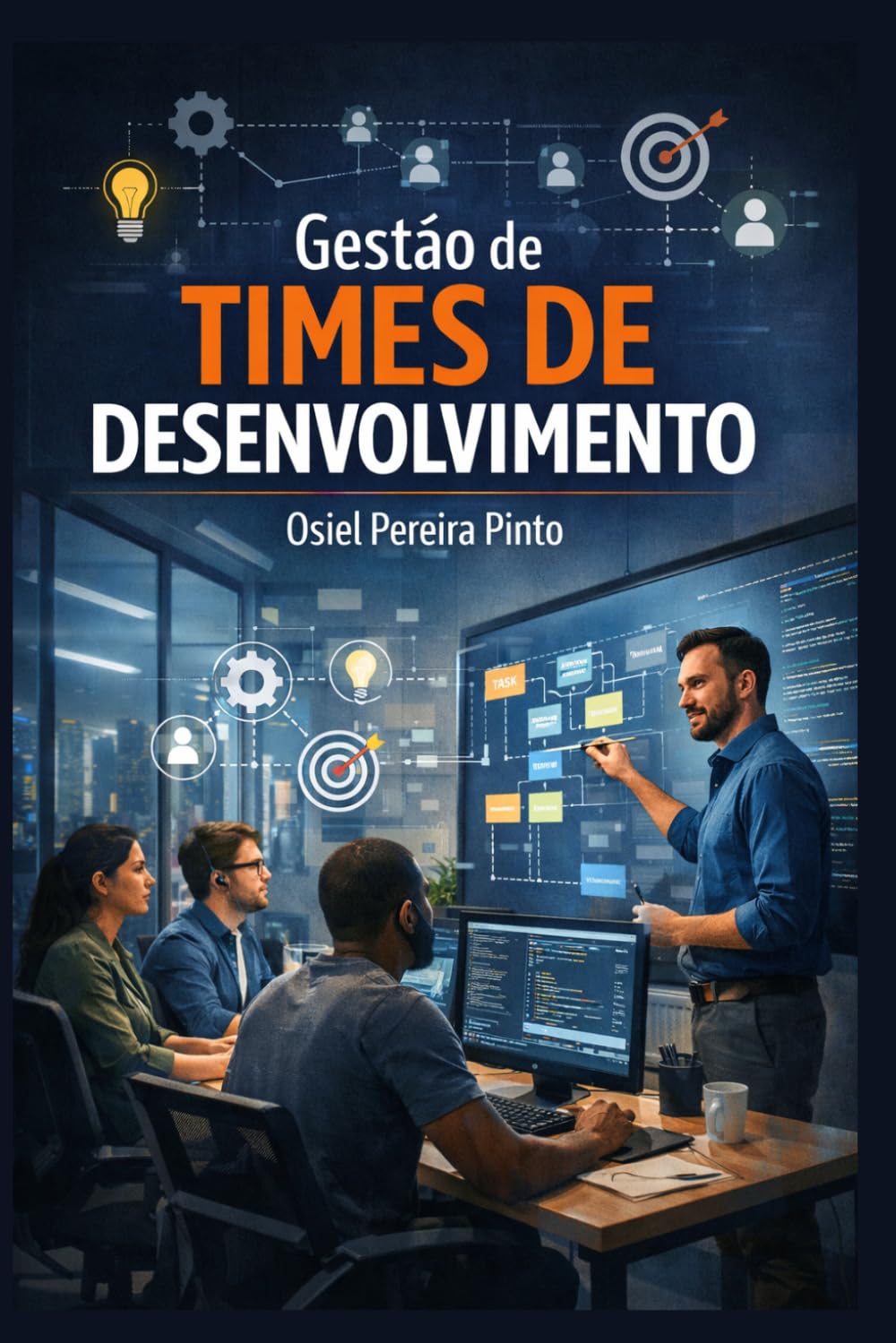 Gestão de Times de Desenvolvimento