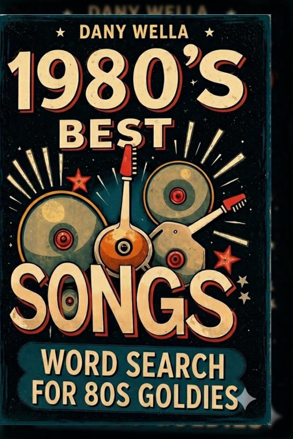 1980's best songs words search: oldies for goldies (1980's goldies)
