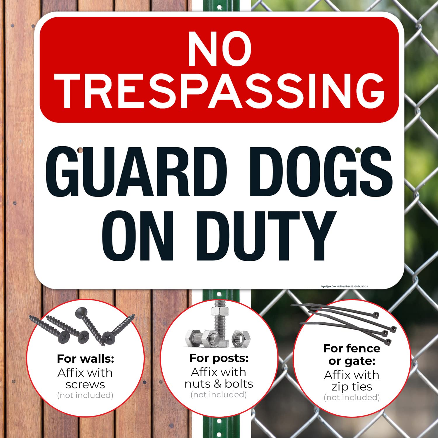 No Trespassing Guard Dogs On Duty Sign, (SI-64742) 18x24 Inches, Rust Free .063 Aluminum, Fade Resistant, Made in USA