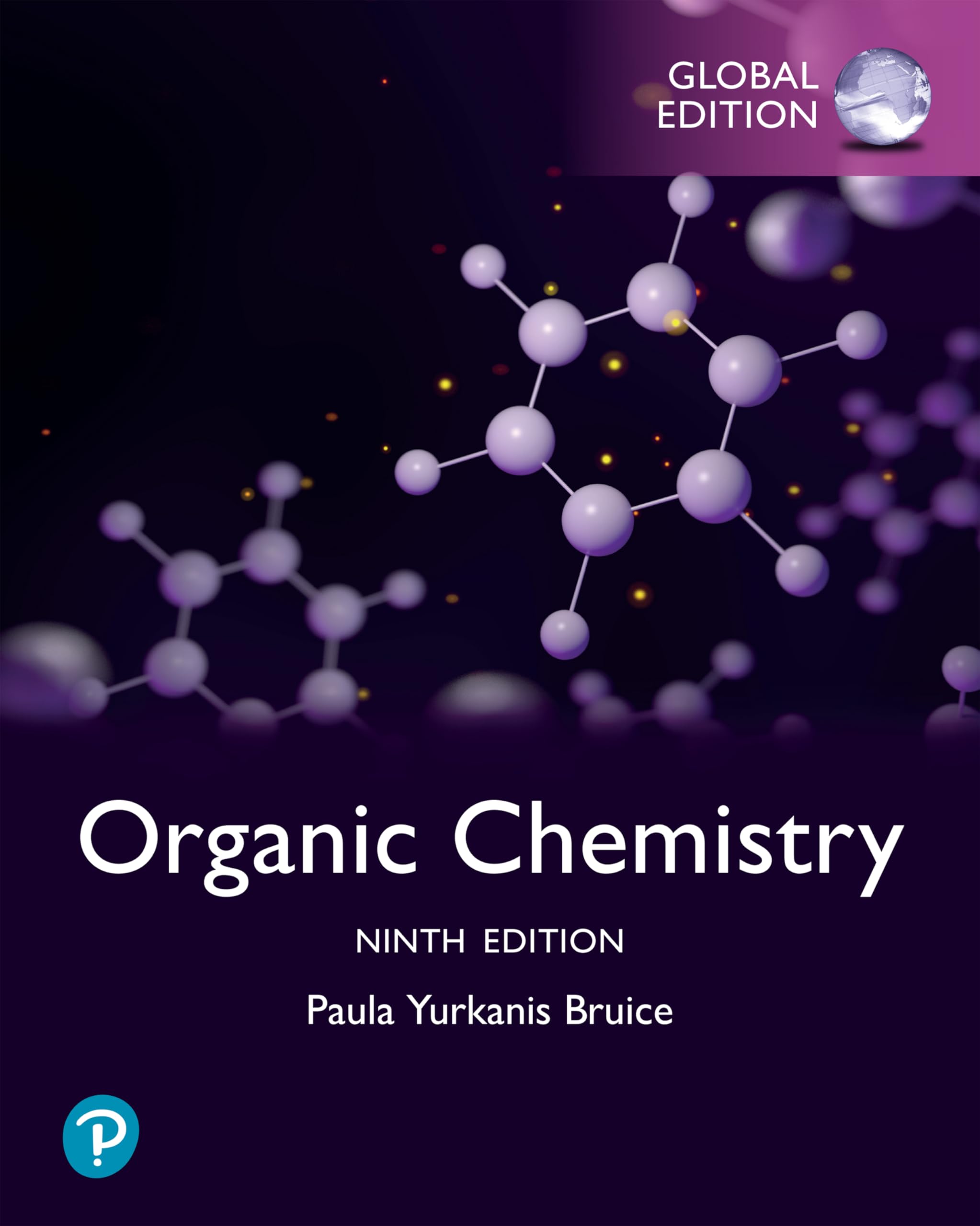 Organic Chemistry, Global Edition by Paula Bruice (Paperback Book)