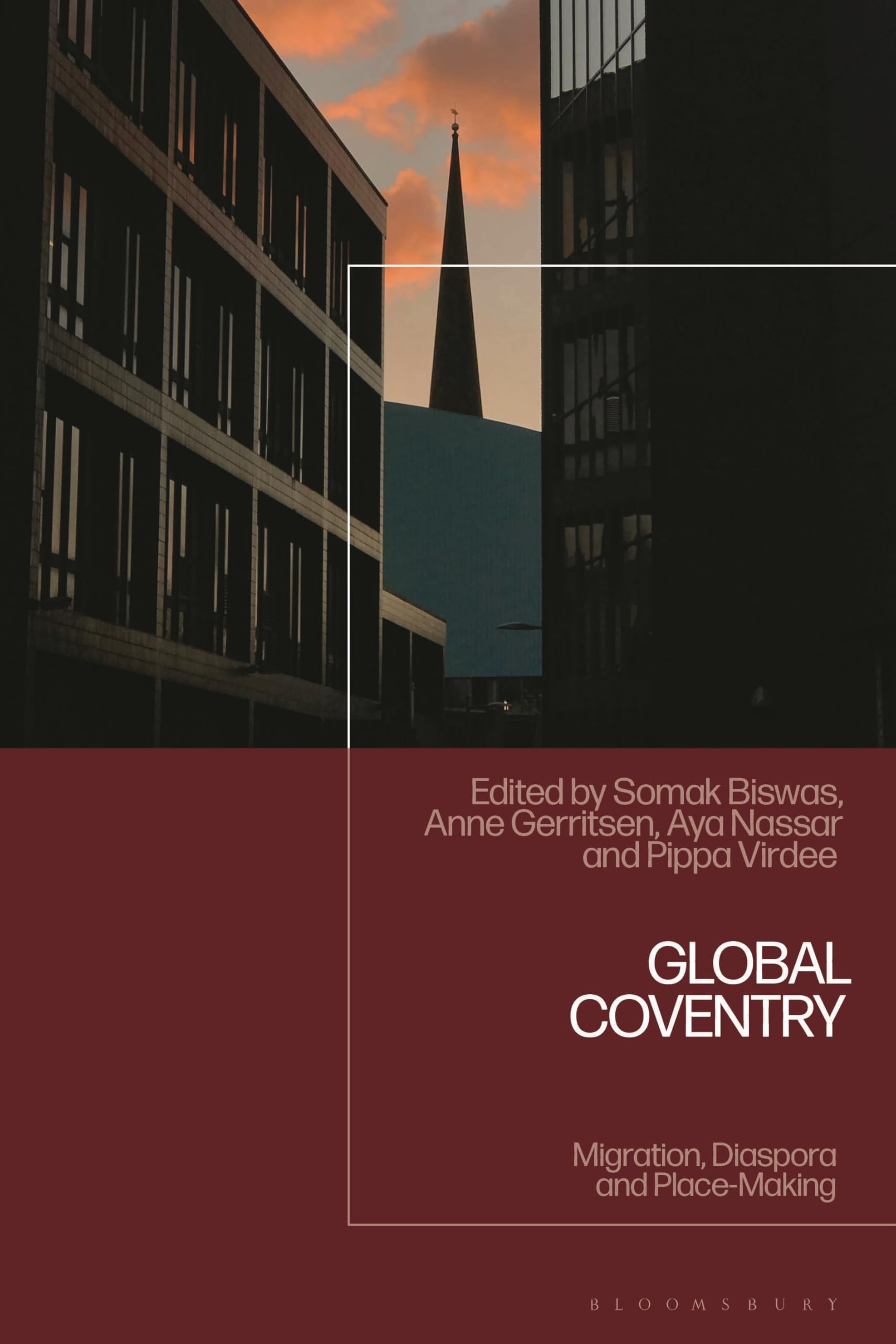 Global Coventry: Migration, Diaspora and Place-Making