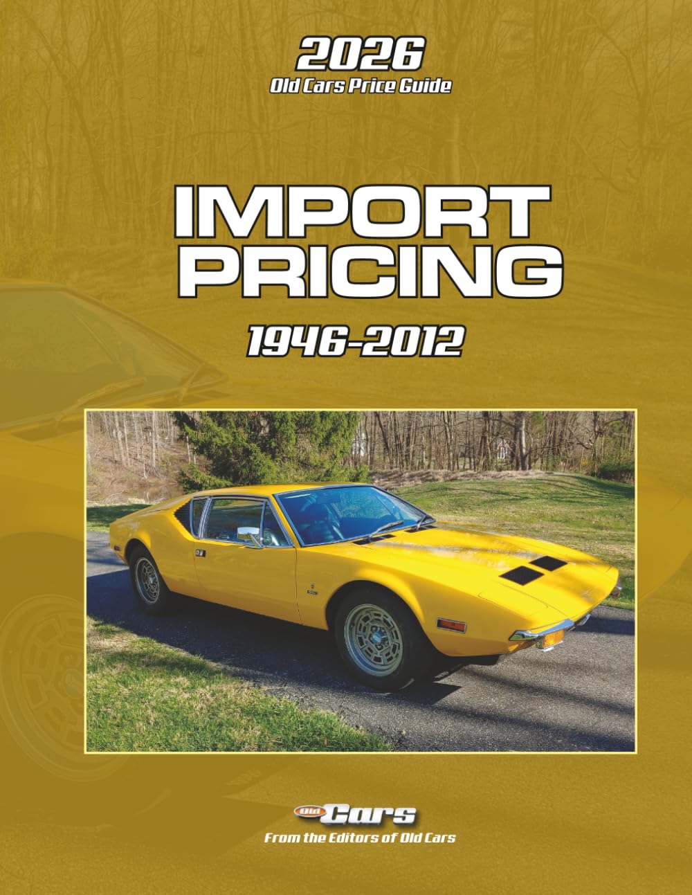 Old Cars Price Guide Imports 2026: Pricing from 1946-2012