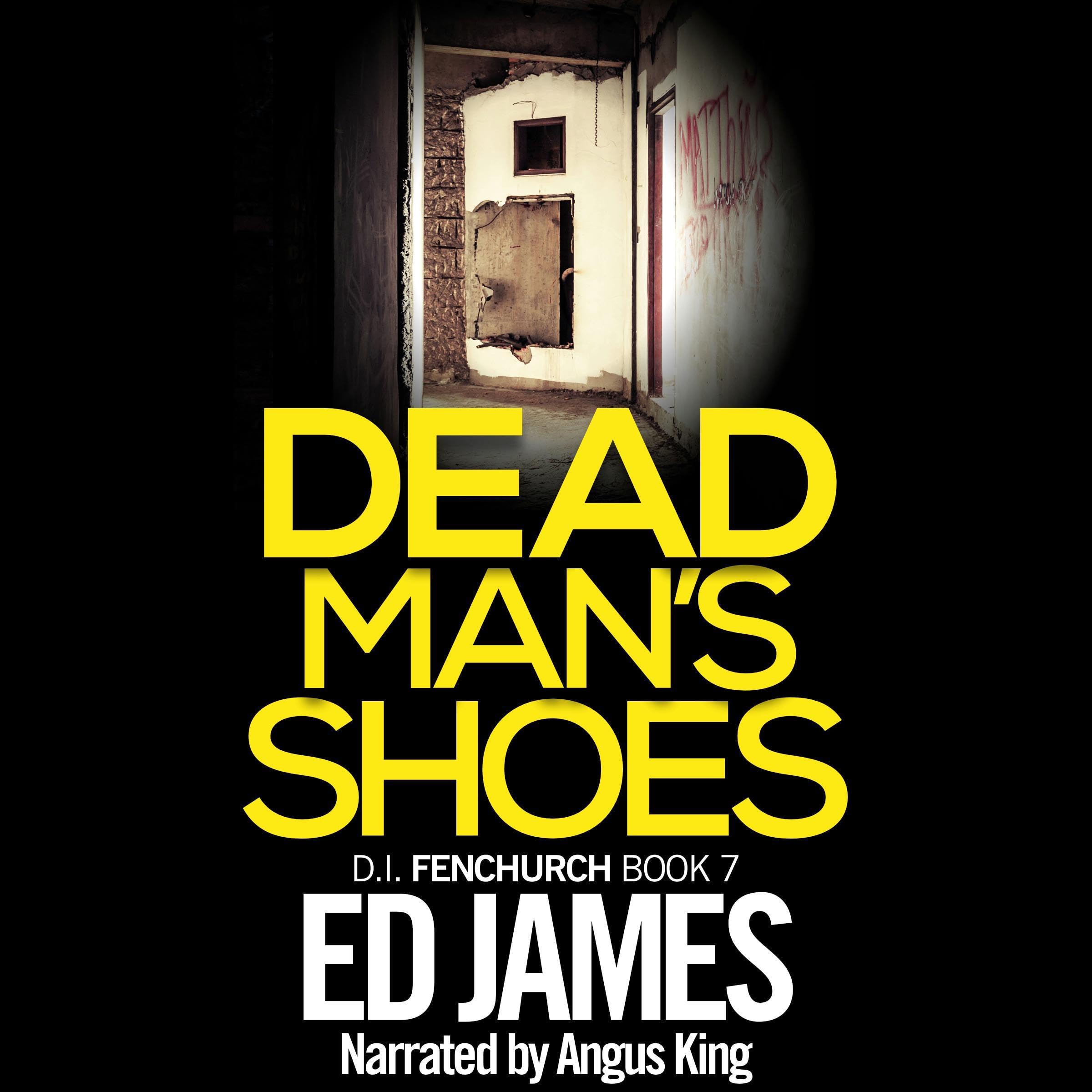 Dead Man's Shoes: DI Fenchurch East London Crime Thrillers, Book 7