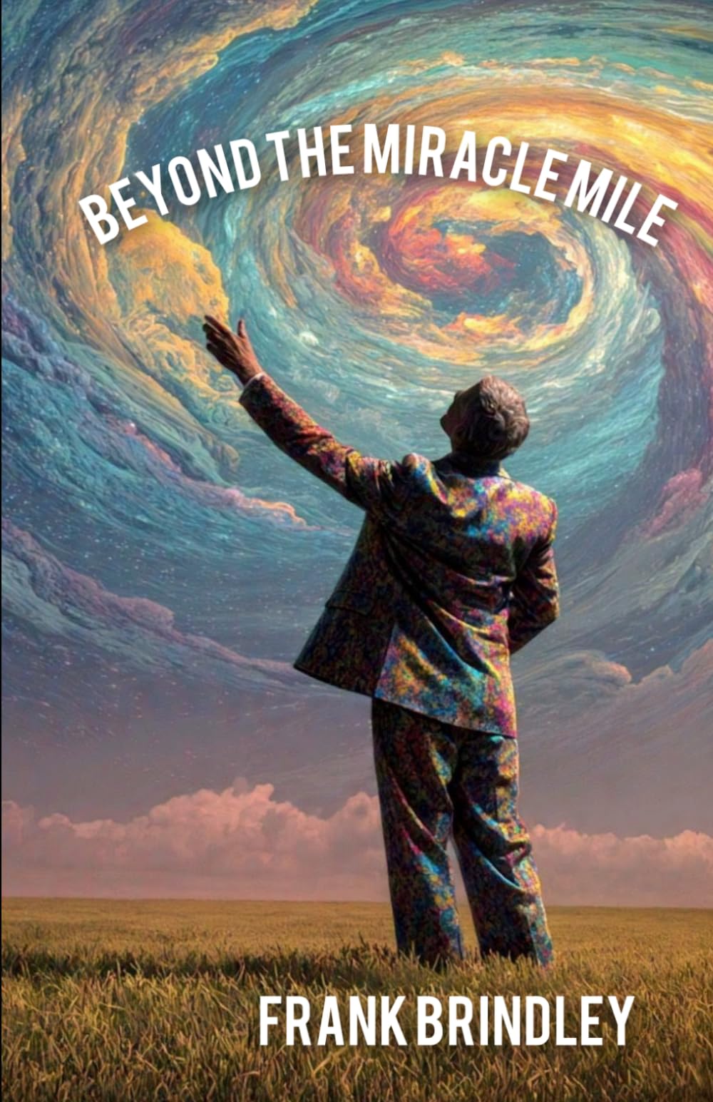 Beyond The Miracle Mile