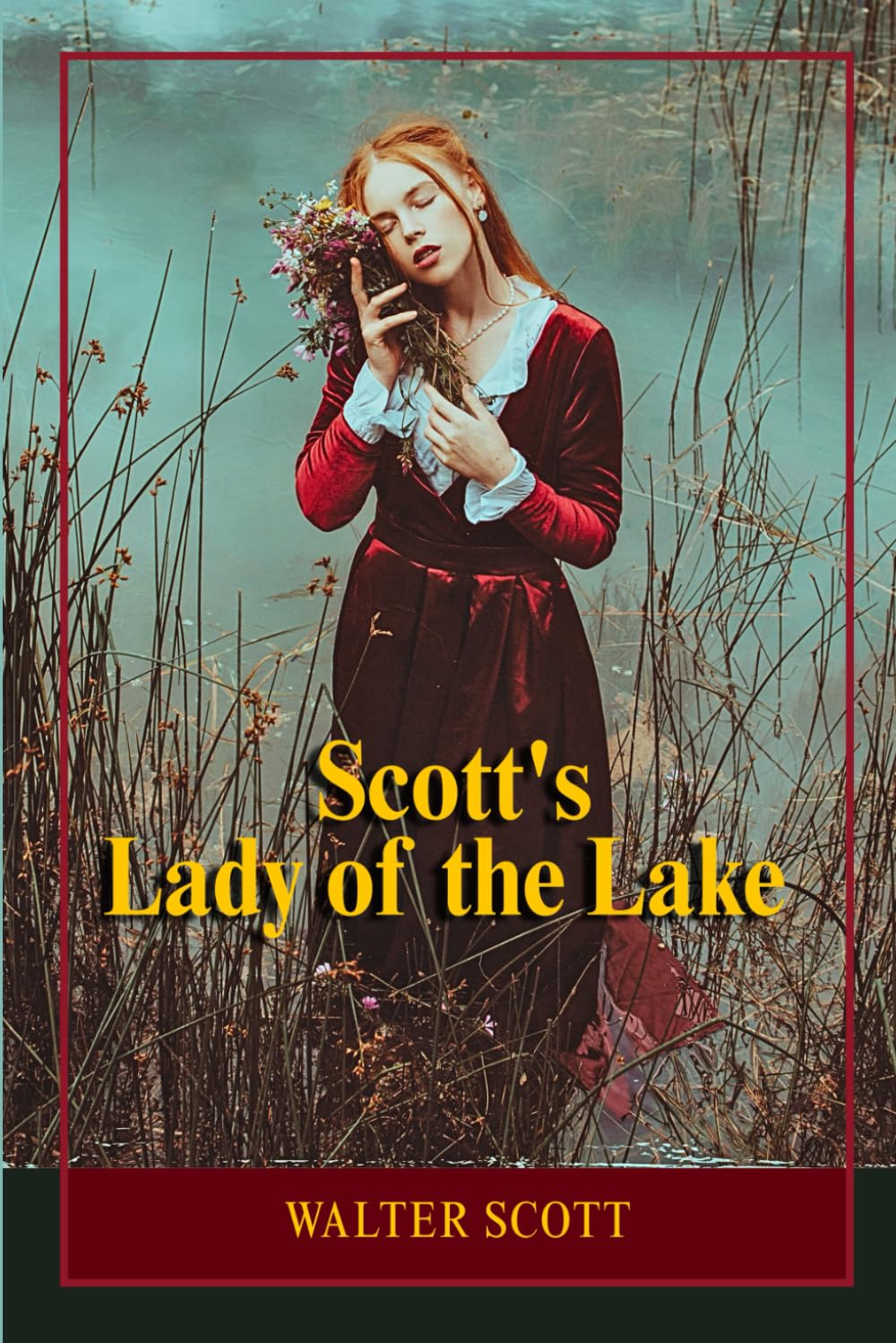 Scott's Lady of the Lake: A Romantic Epic of Highland Legends, Chivalric Honor, and Medieval Scottish Warfare