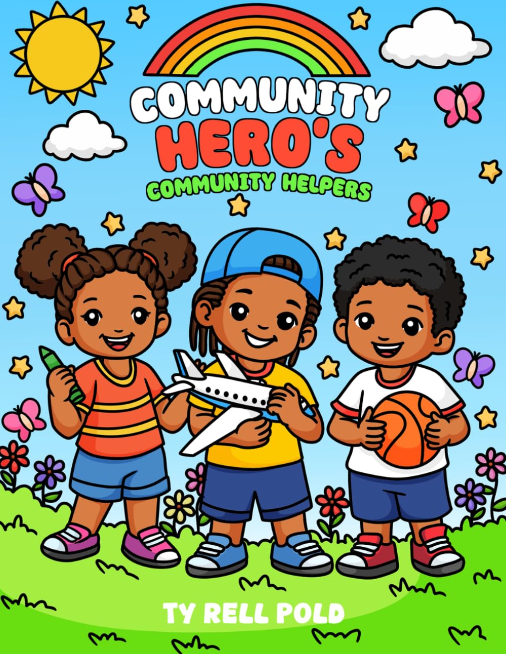 Community Hero's Community Helpers Coloring Book for Kids: Fun and Educational Coloring Pages Featuring Firefighters, Teachers, Doctors, Scientist, ... Teens. (Young Bright Minds Coloring Series)
