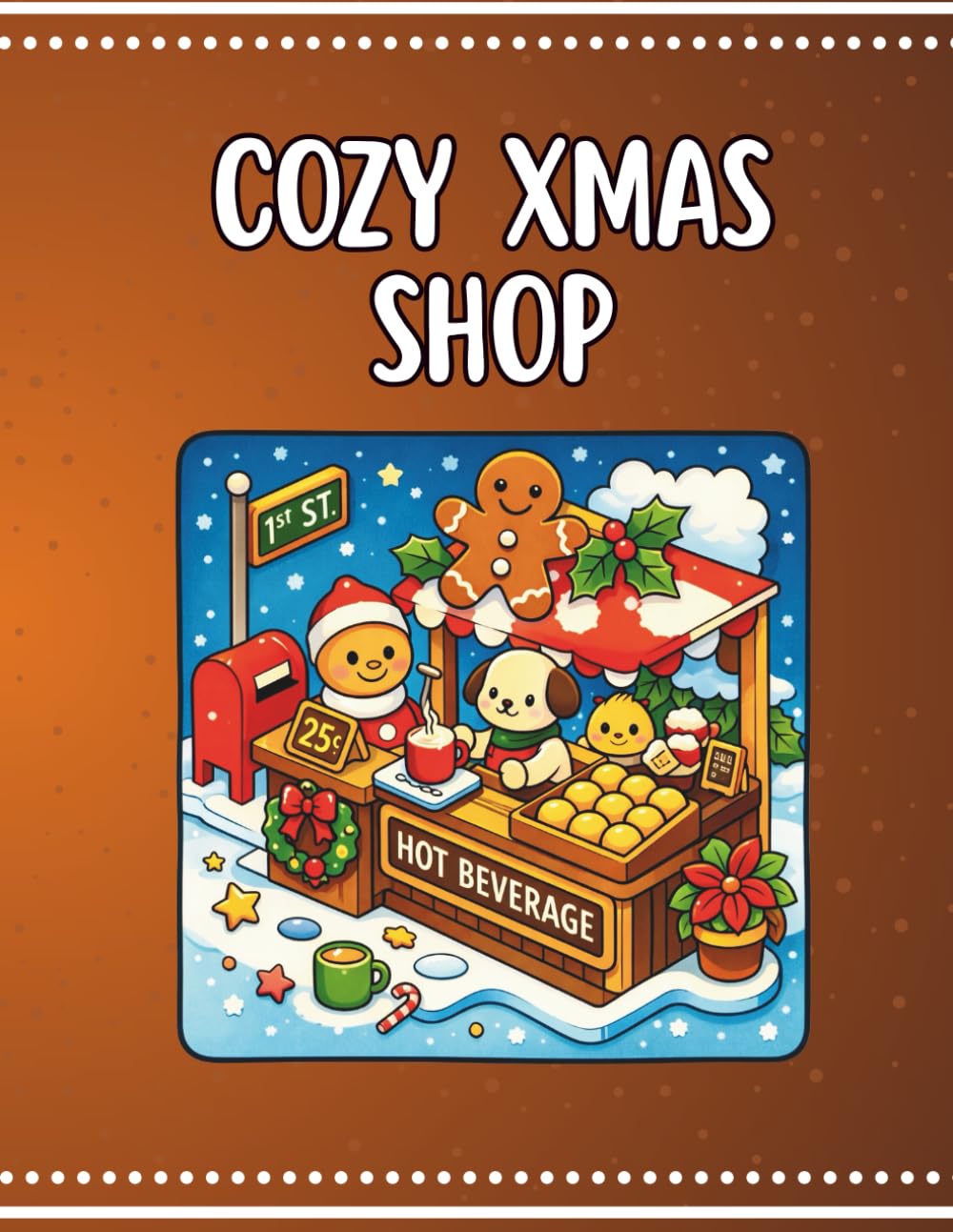 Cozy Xmas Shop: Christmas Coloring Books