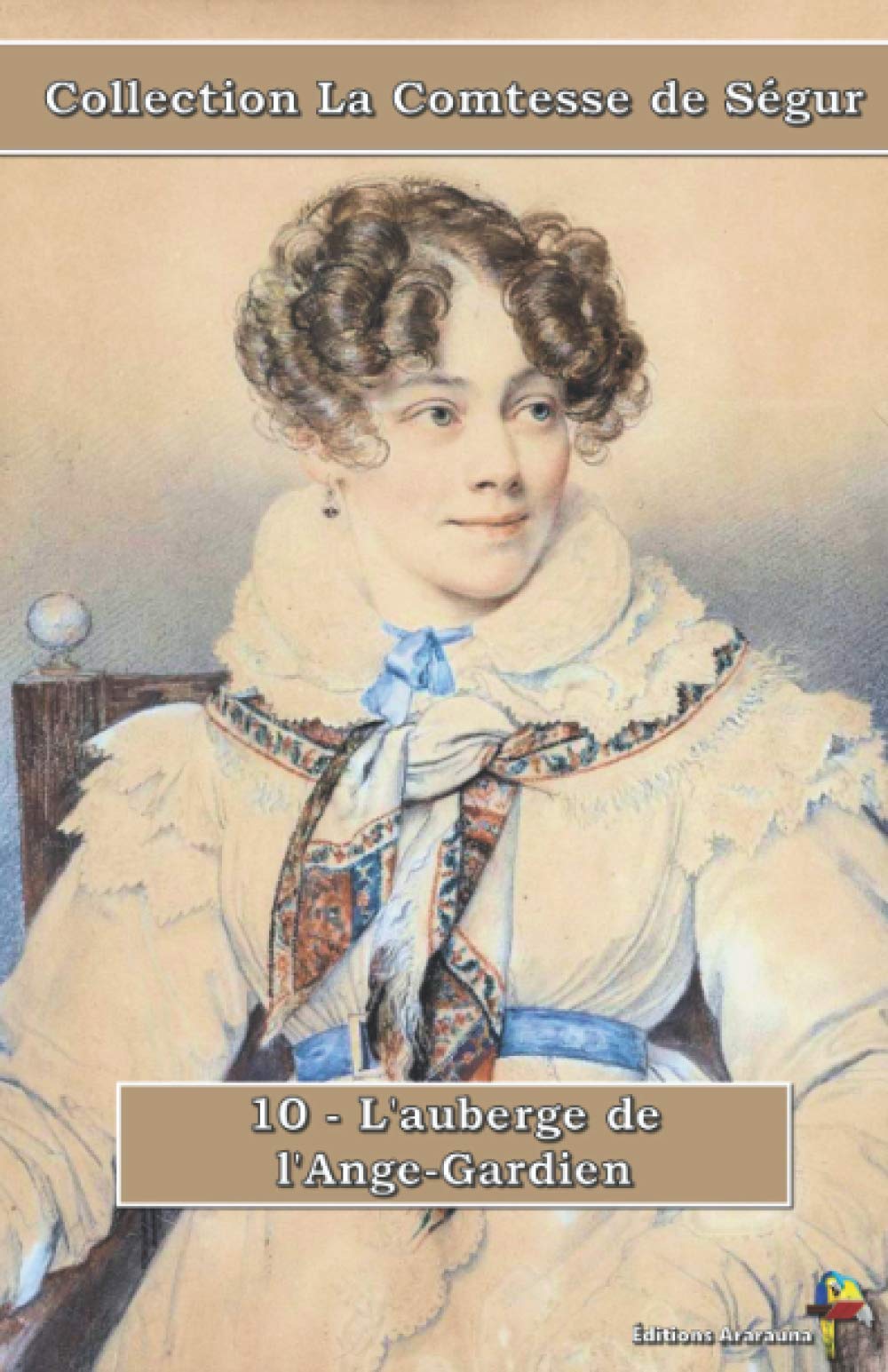 10 - L'auberge de l'Ange-Gardien - Collection La Comtesse de Ségur: Texte intégral