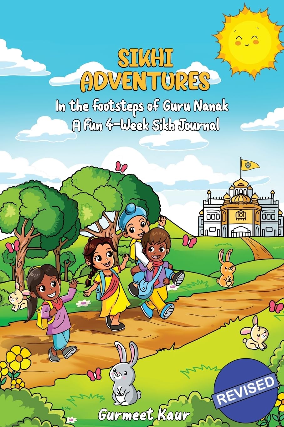 In the Footsteps of Guru Nanak - A Fun 4-Week Sikh Journal (Little Sikh Explorers: A Sikhi Adventures Companion)
