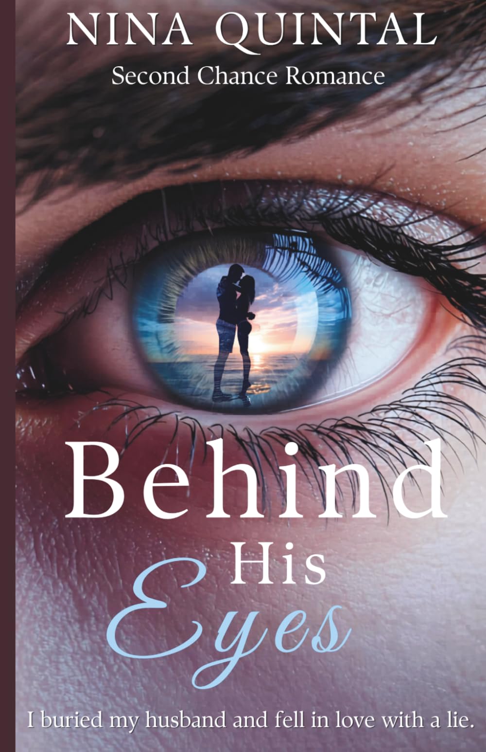 Behind His Eyes: Second Chance Romance