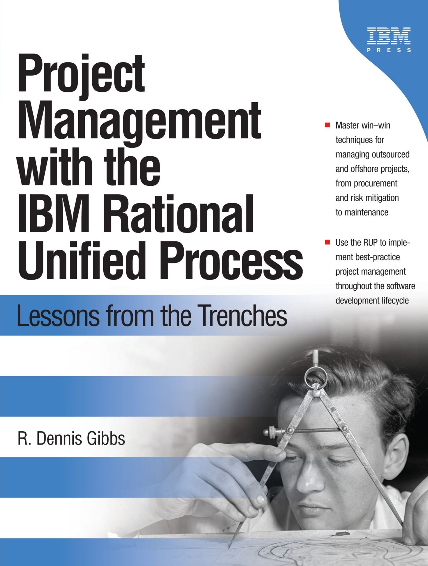 Buy Project Management with the IBM Rational Unified Process: Lessons From The Trenches — BookShops.in