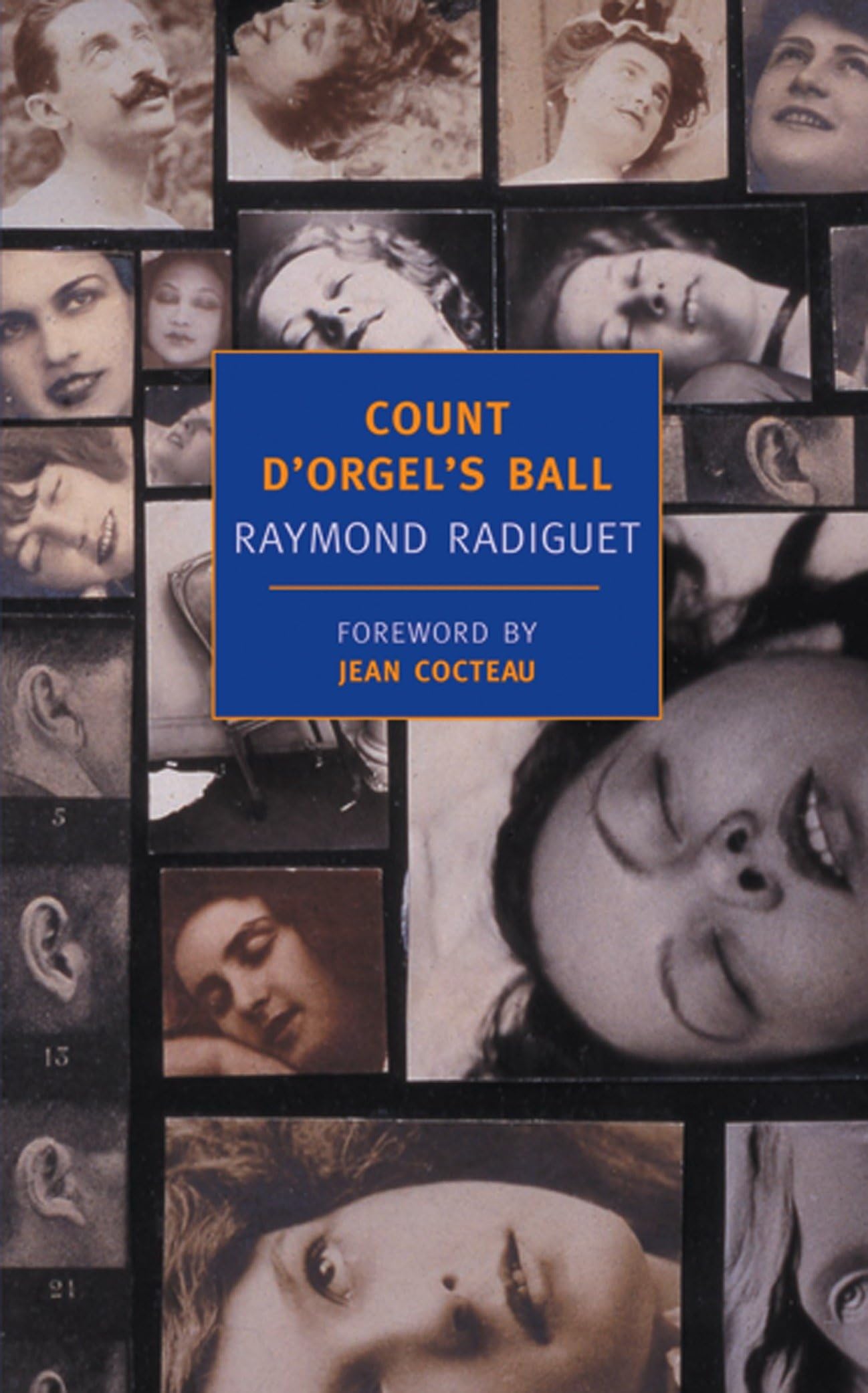 Count D'Orgel's Ball (New York Review Books Classics) By Raymond Radiguet, Jean