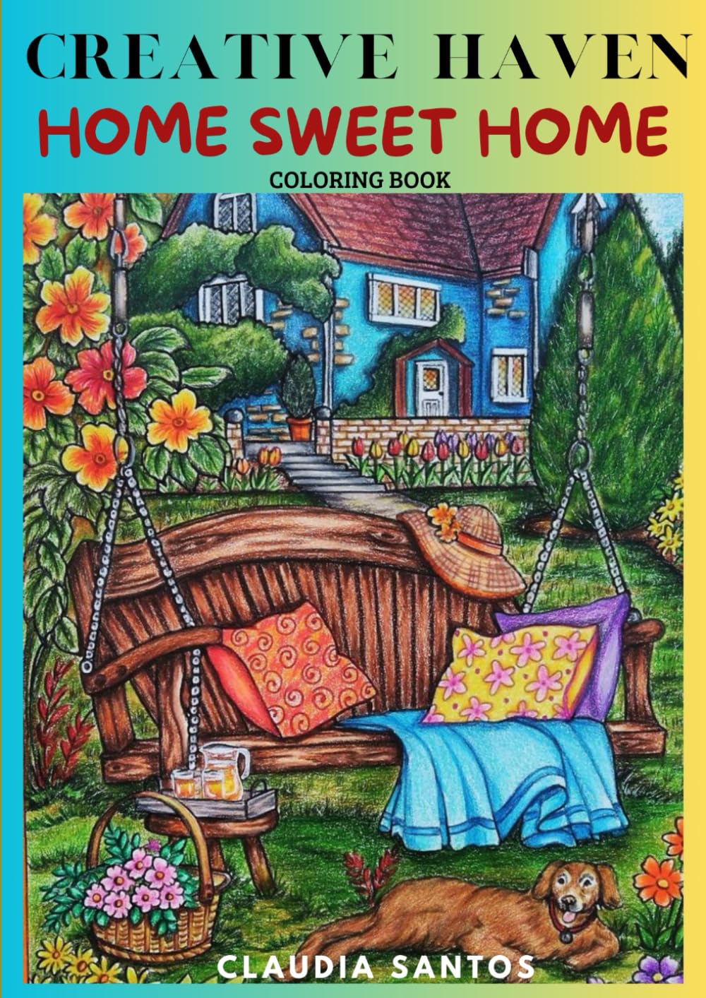 Creative Haven Home Sweet Home Coloring Book