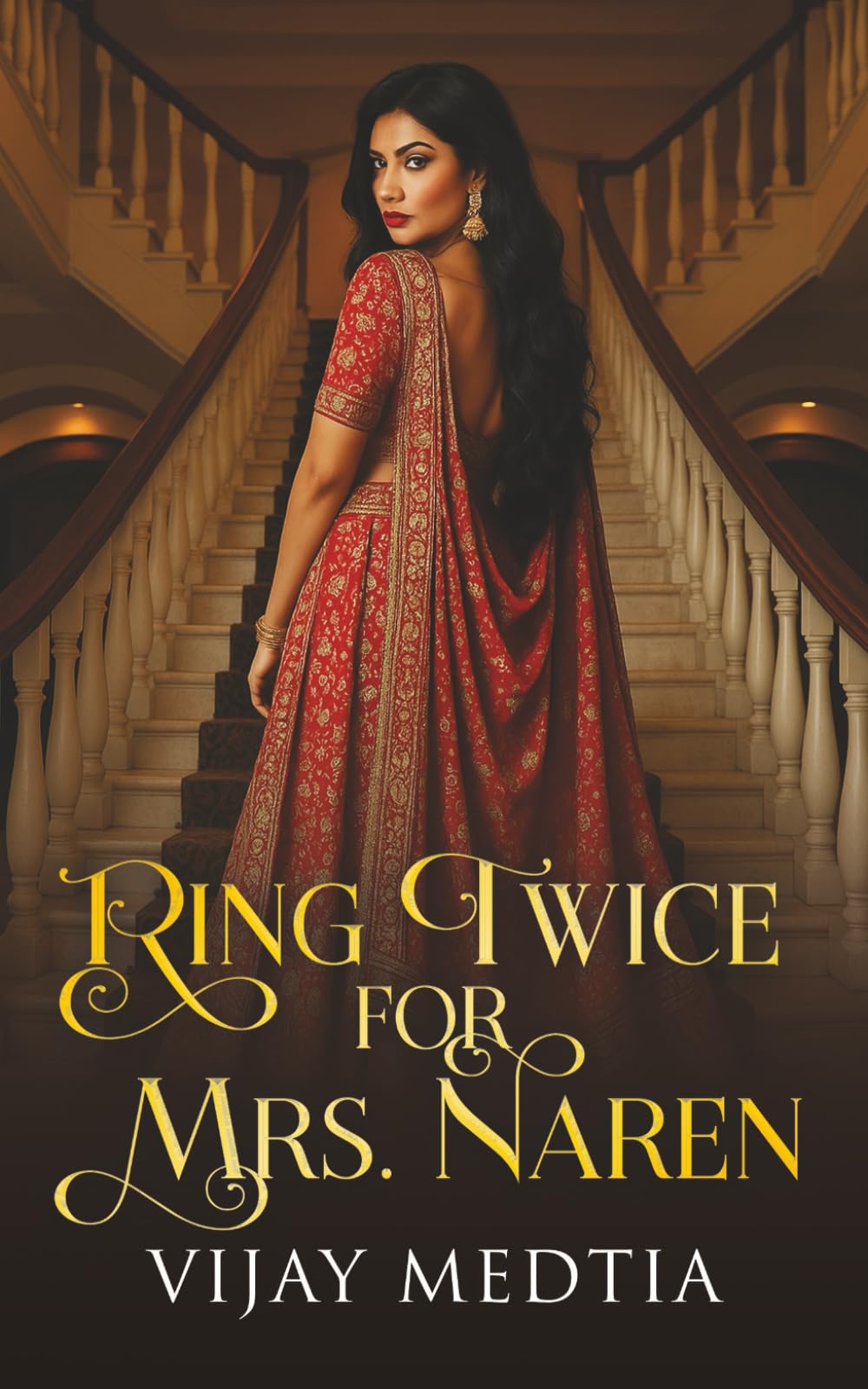 Ring Twice for Mrs. Naren: Romantic crime and seduction for that perfect murder - with plenty of twists...