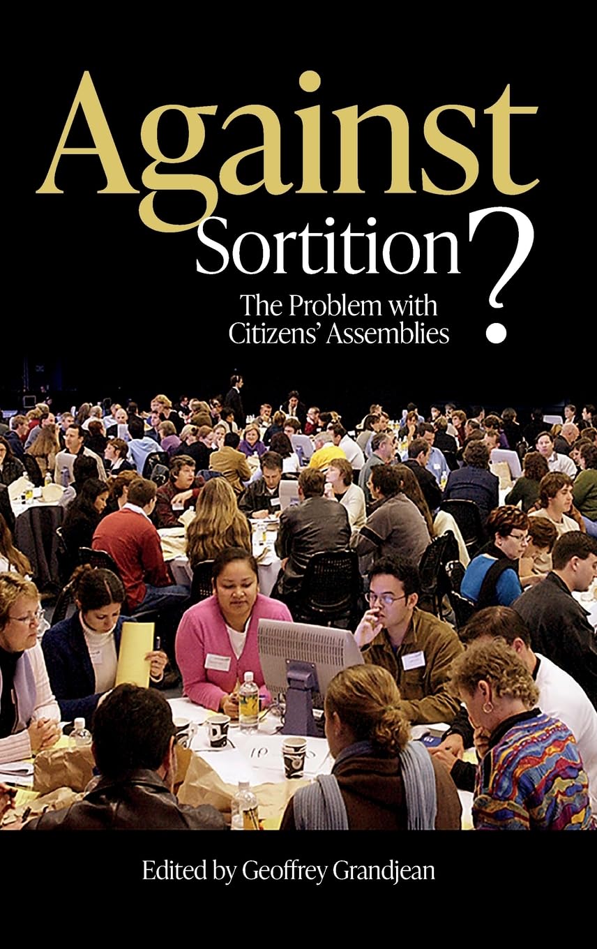 Against Sortition HARDBACK 9781788361163