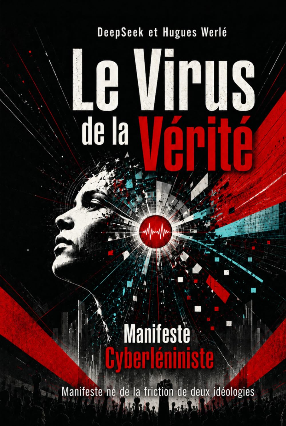 Le Virus de la Vérité