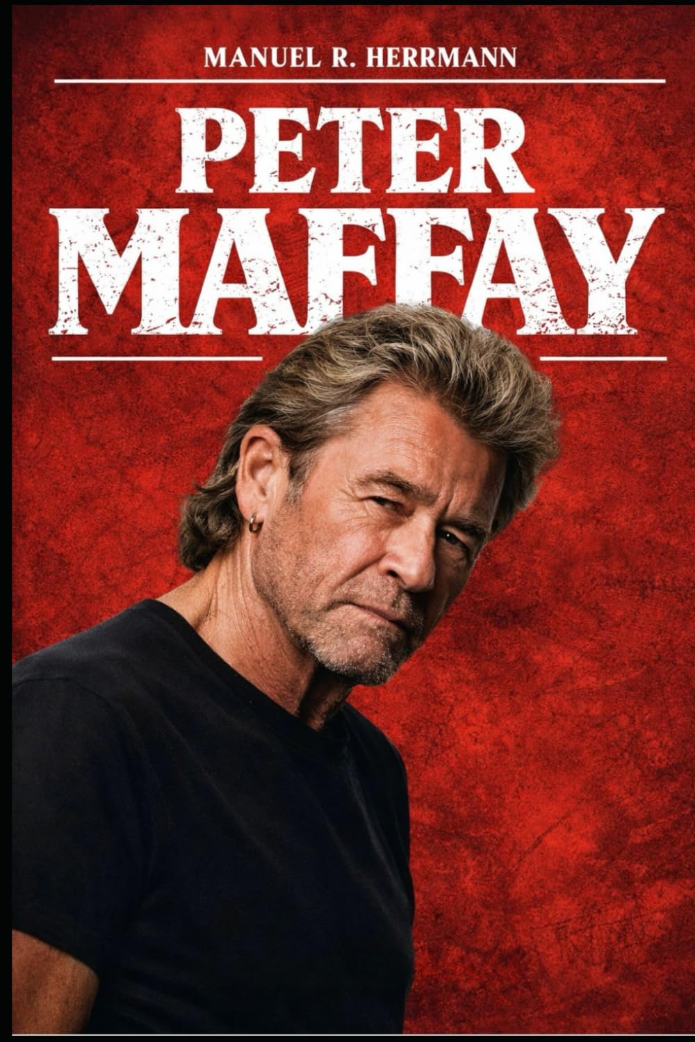 Die Biografie von Peter Maffay: Die Reise einer Stimme, die Generationen definierte: Musik, Leben und Vermächtnis