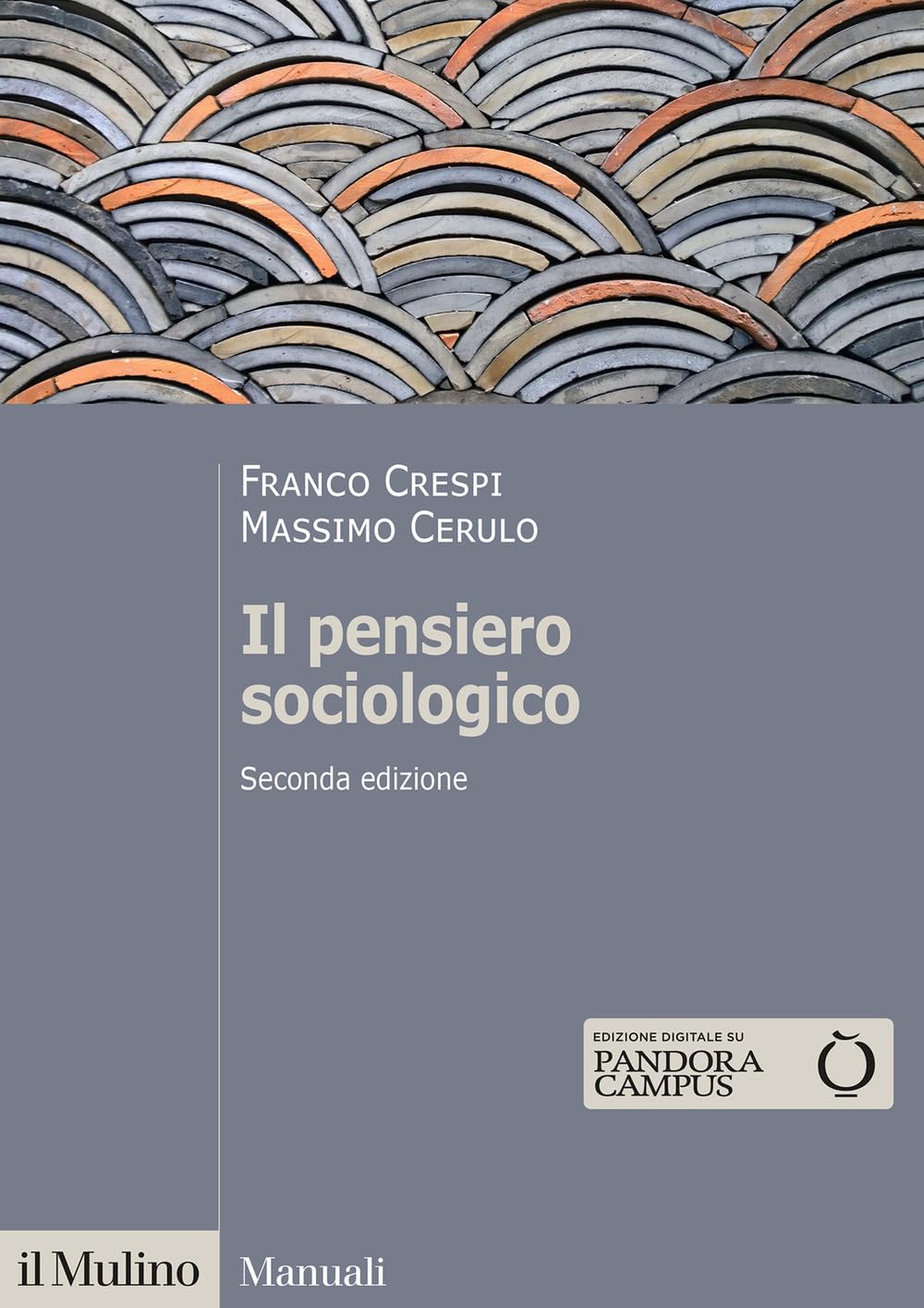 Il Pensiero Sociologico - 4