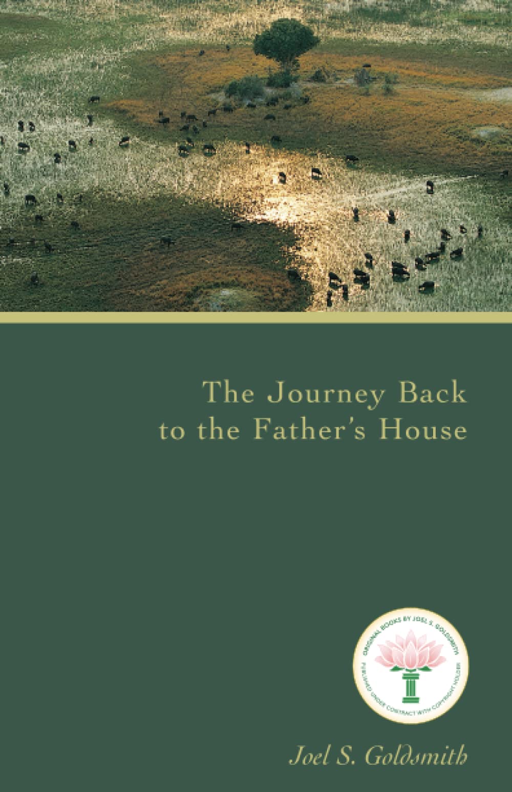 The Journey Back to the Father's House
