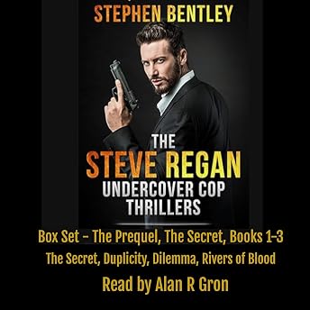 The Steve Regan Undercover Cop Thrillers: Box Set Audiobook by Stephen Bentley episode artwork