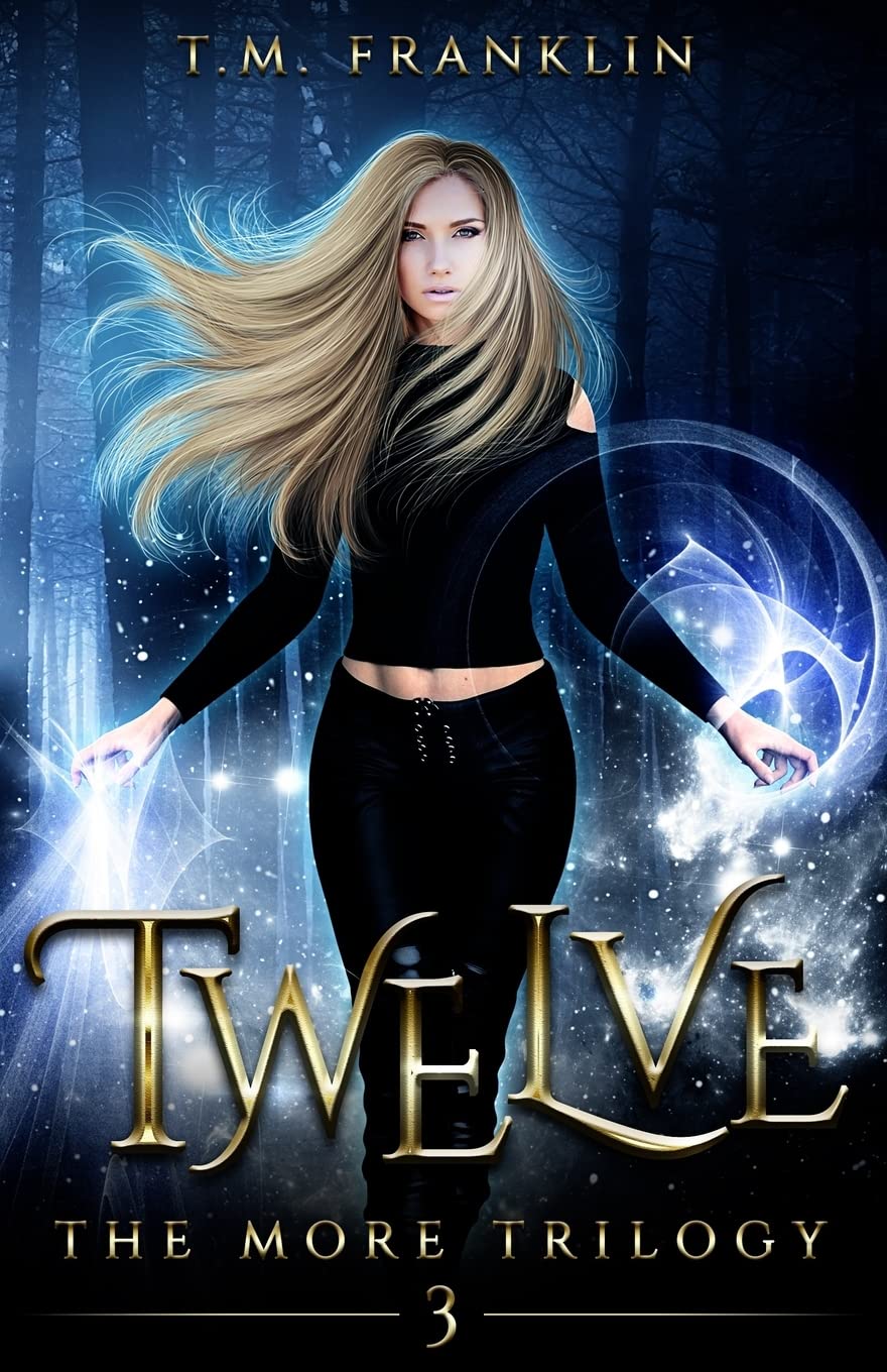 TWELVE (The MORE Trilogy)