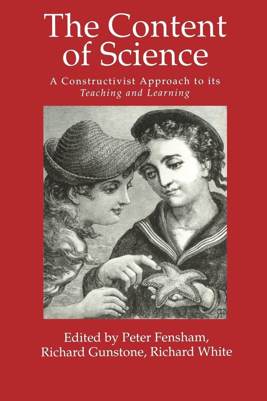 The Content Of Science: A Constructivist Approach To Its Teaching And learning