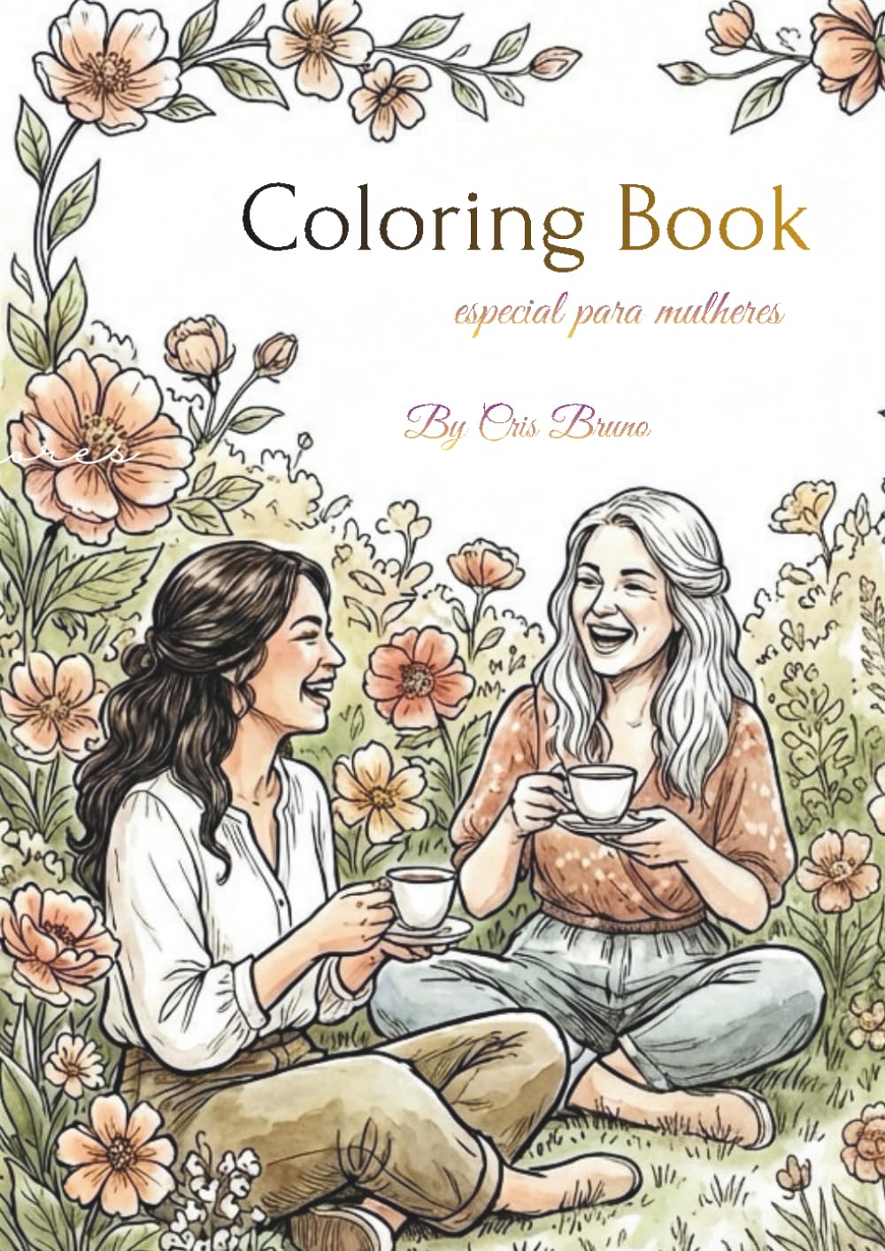 Coloring book: Especial para mulheres