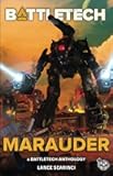 BattleTech: Marauder (BattleTech Anthology)