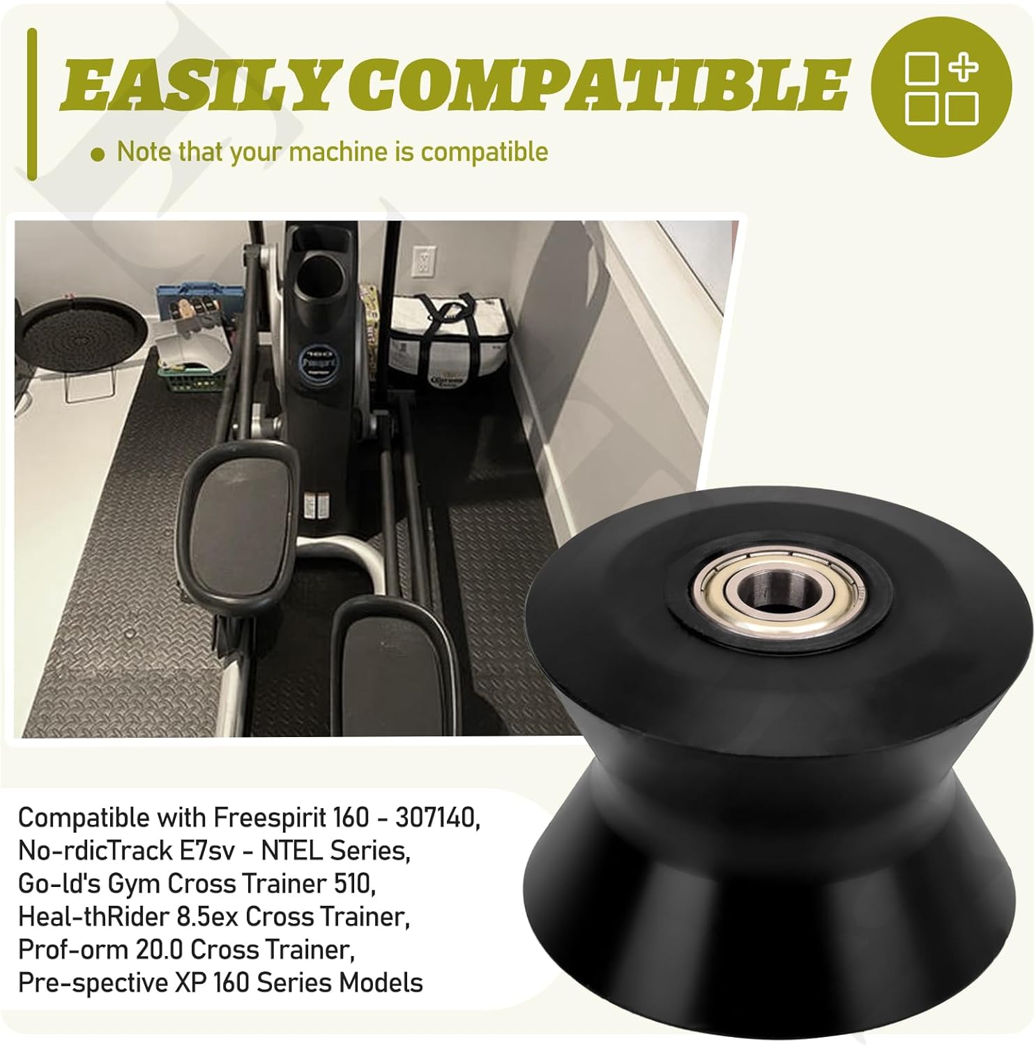238880 Elliptical Leg Roller Compatible with NordicTrack E7sv - NTEL Series, Gold's Gym 510, HealthRider 8.5ex, Proform 20.0 , Prespective XP 160 Series, Freespirit 160, ReebokRL 10.0 Cross Trainer