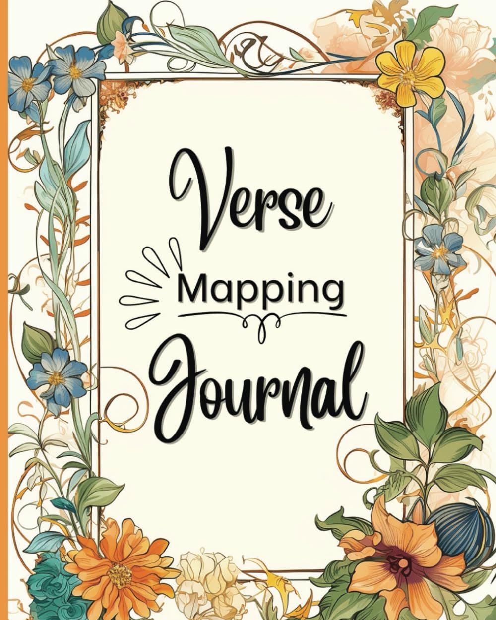 52 Weeks of Unlocking God's Word: A Creative Bible Journey through Verse Mapping: A Guided Devotional and Study Workbook for Women - Explore, Understand, Connect