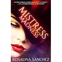 Mistress Madness A Dark Romance of Obsession, Control, and Forbidden Desire Women in Control